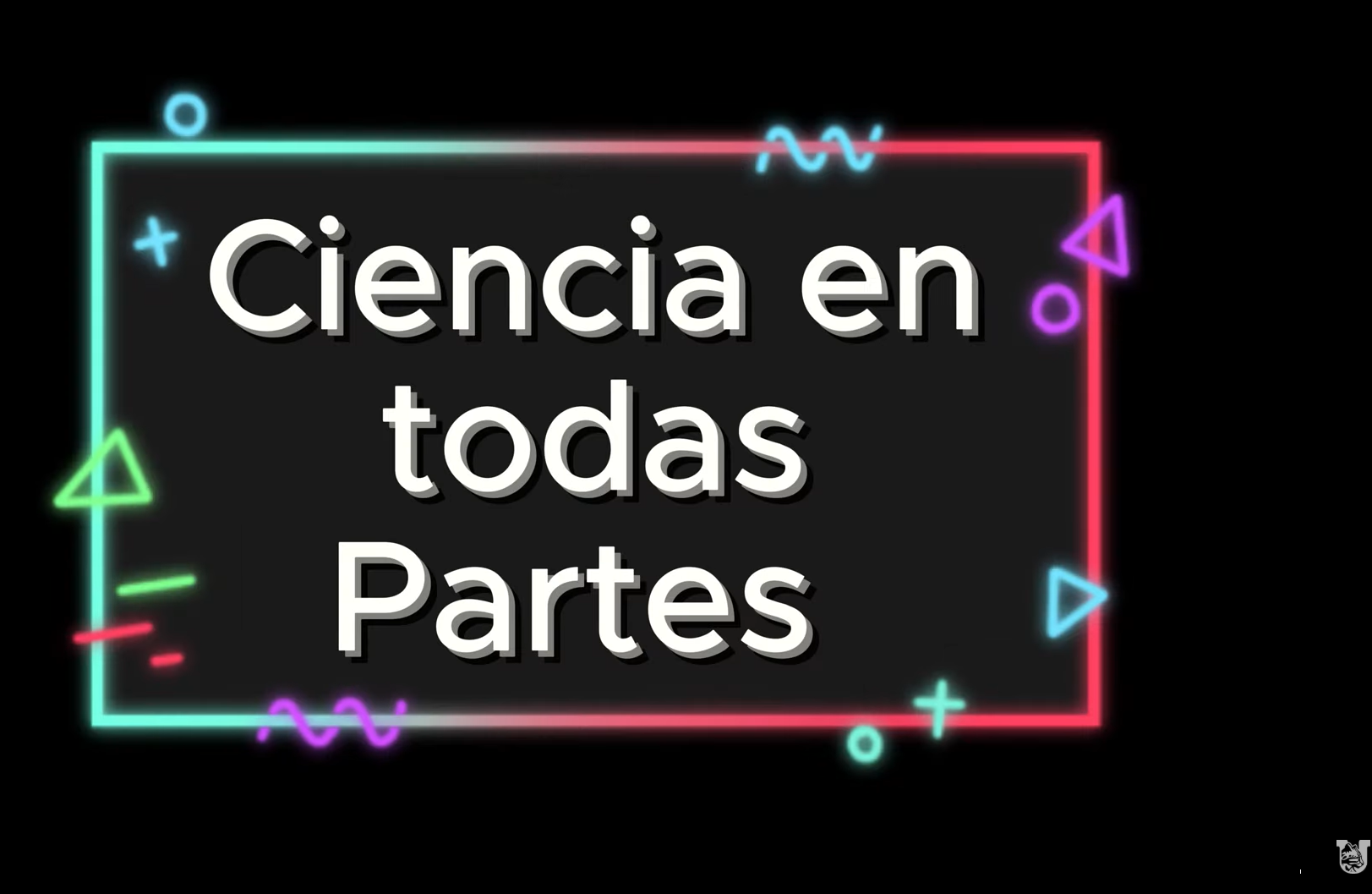 UAN - La ciencia en todas partes.png